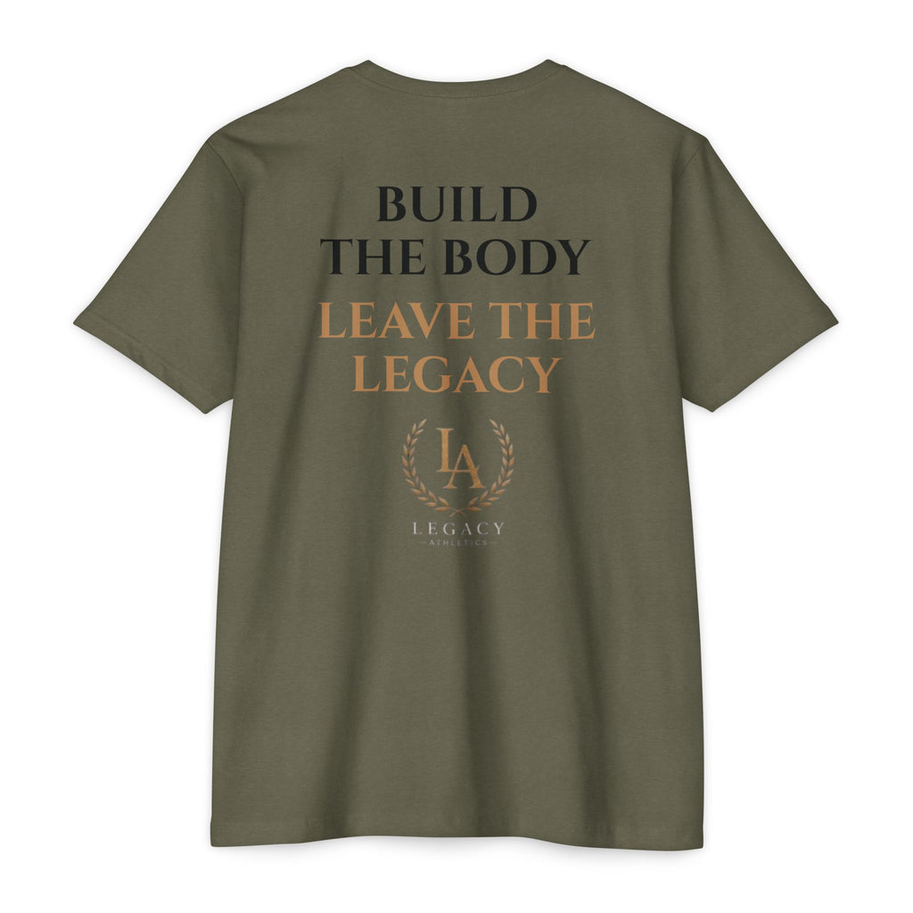 Legacy Leadership T-Shirt — "BUILD THE BODY. LEAVE THE LEGACY."
